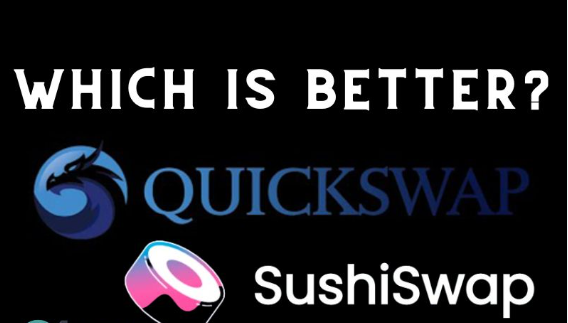 Sushiswap vs Quickswap: Which Decentralized Exchange is Right for You?