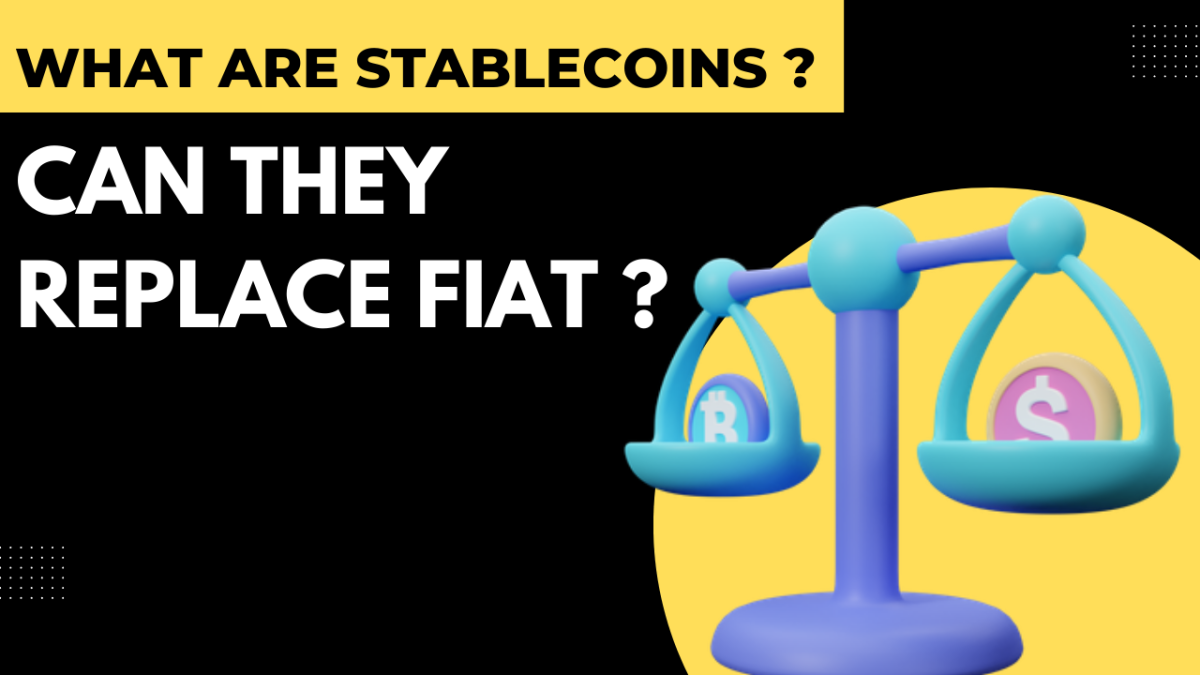 Stablecoin vs Fiat: A Comprehensive Comparison